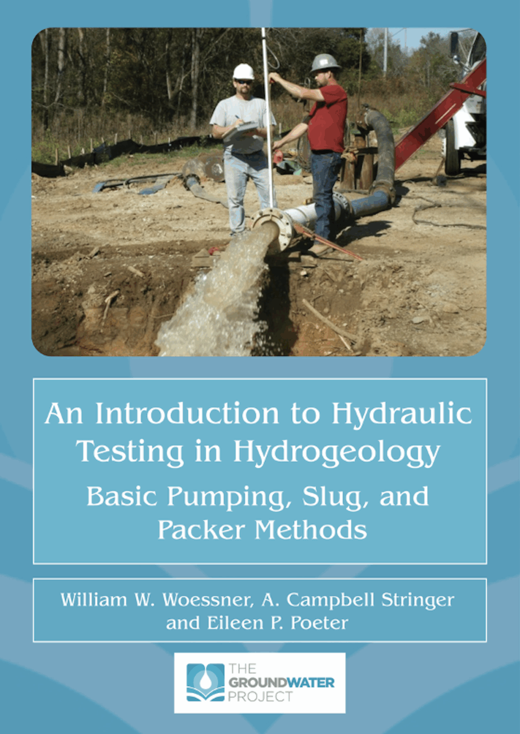 Cover image for An Introduction to Hydraulic Testing in Hydrogeology